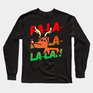Rudolph Christmas Fa-La-La-La Long Sleeve T-Shirt